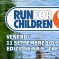 Torna Run for children venerdì 11 settembre per le vie di Treviso